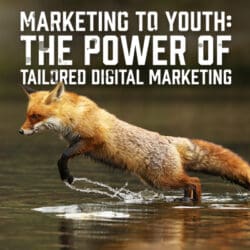 Marketing to Youth- The Power of Tailored Digital Marketing